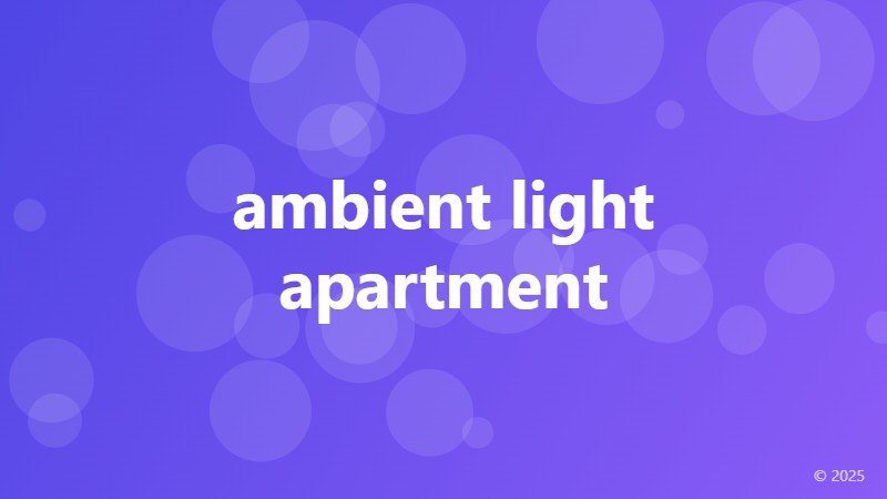ambient light apartment