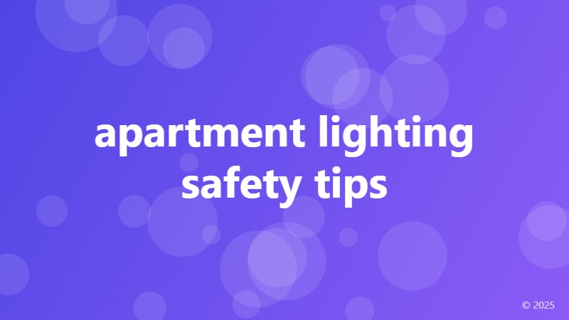 apartment lighting safety tips