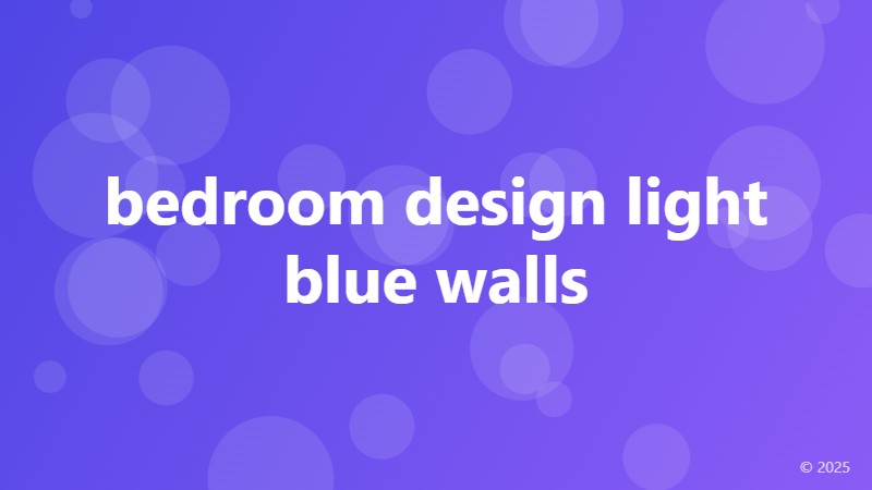 bedroom design light blue walls