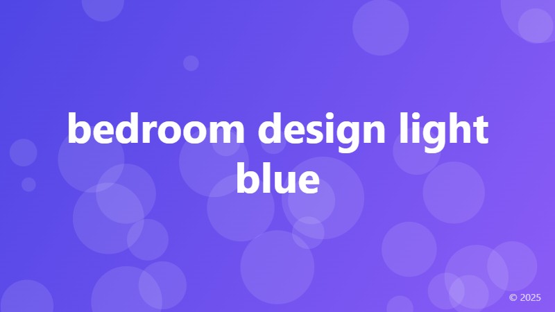 bedroom design light blue