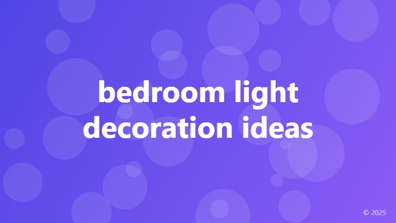 bedroom light decoration ideas