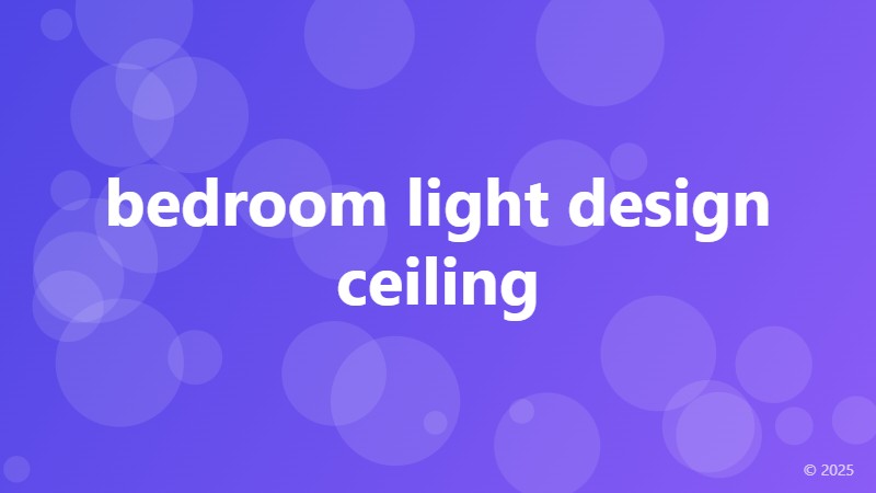 bedroom light design ceiling