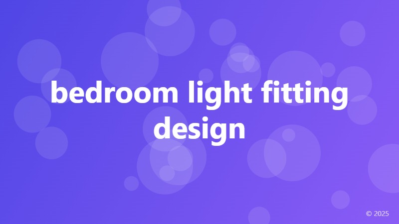 bedroom light fitting design