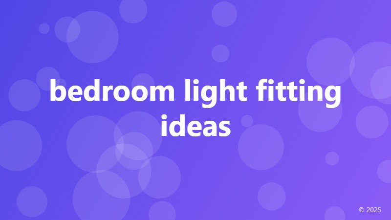 bedroom light fitting ideas