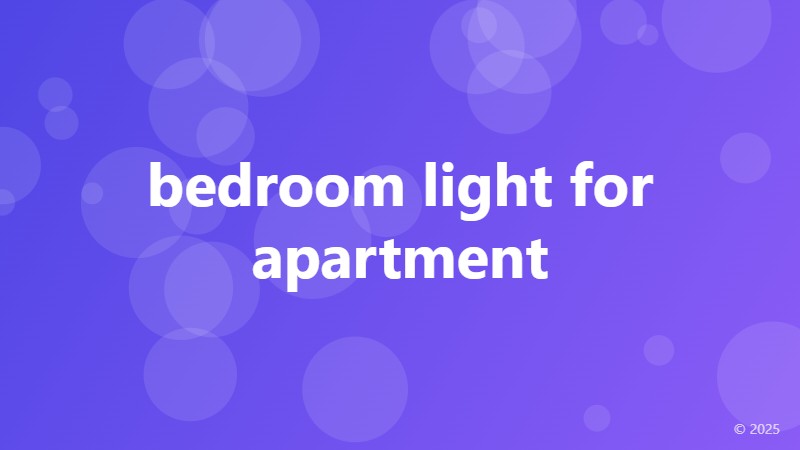 bedroom light for apartment