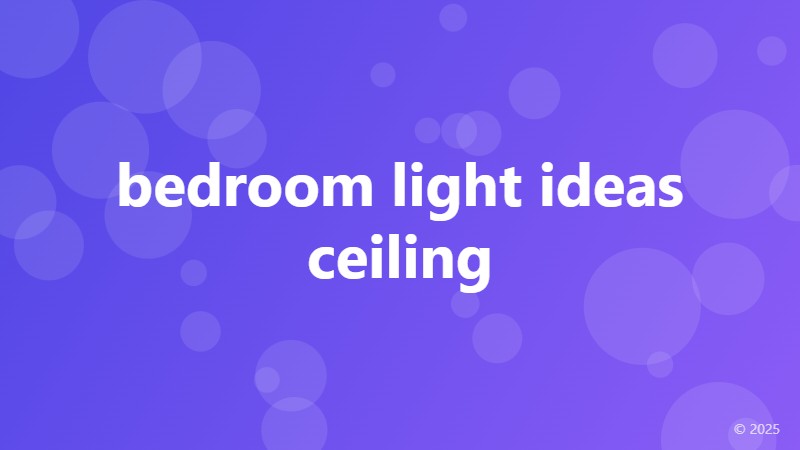 bedroom light ideas ceiling