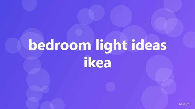 bedroom light ideas ikea