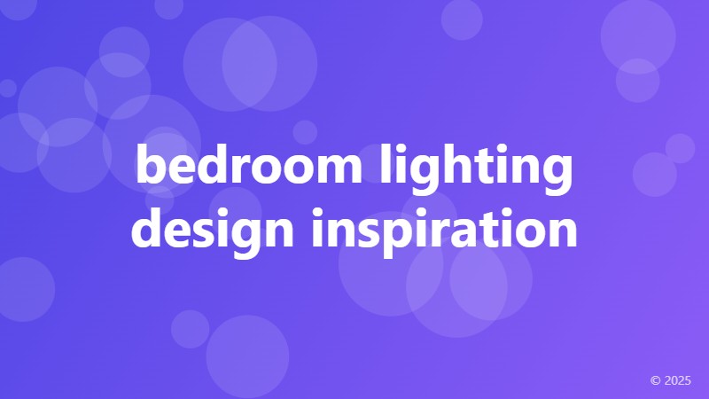 bedroom lighting design inspiration