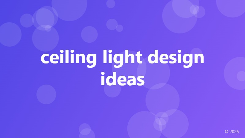 ceiling light design ideas