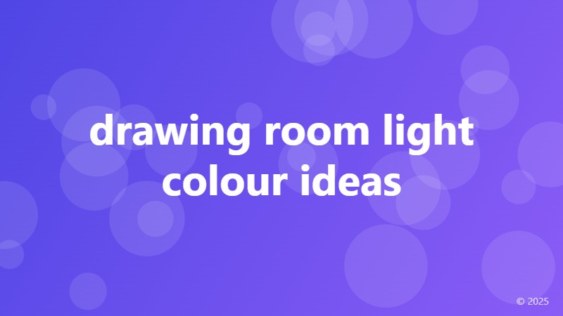 drawing room light colour ideas