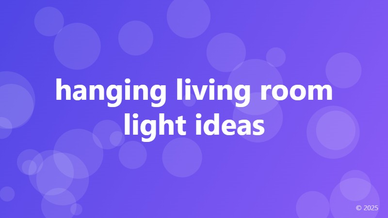 hanging living room light ideas