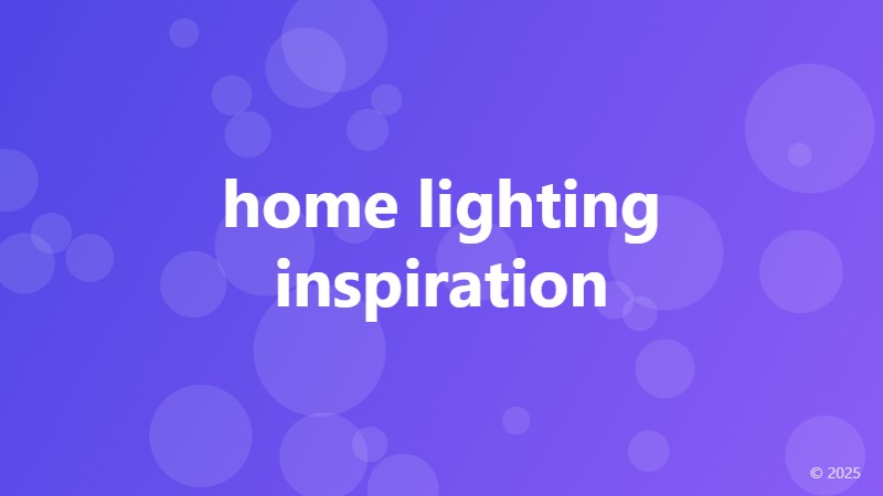 home lighting inspiration