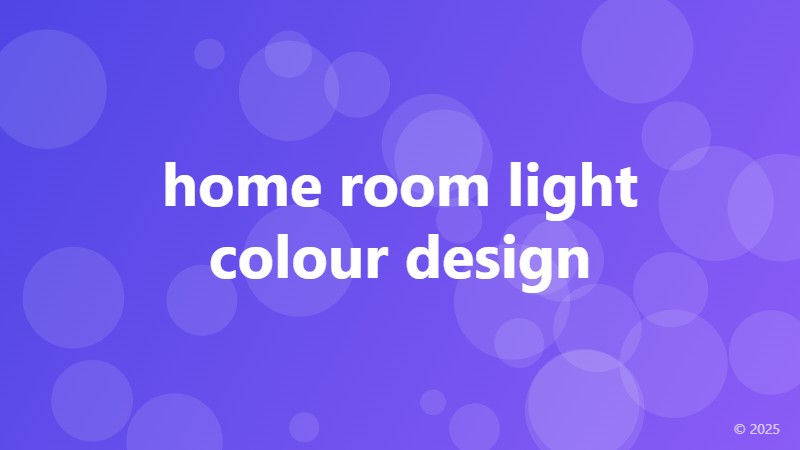 home room light colour design