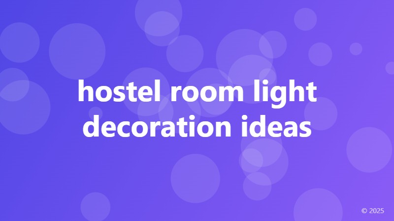 hostel room light decoration ideas