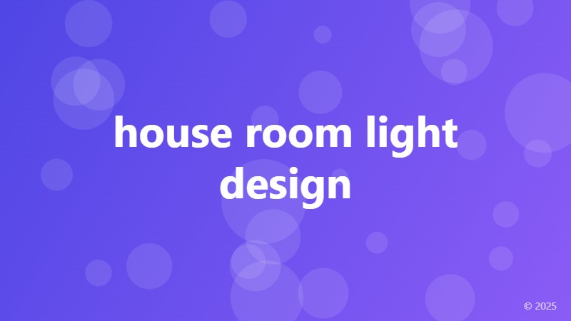 house room light design