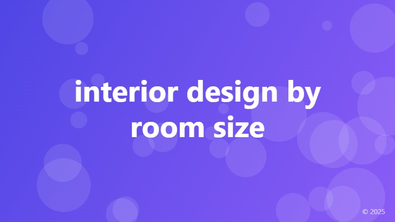 interior design by room size