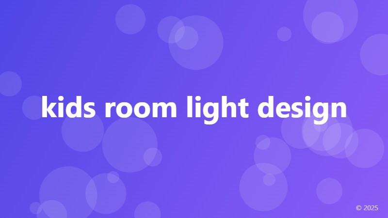 kids room light design