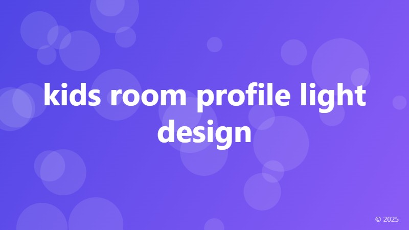 kids room profile light design