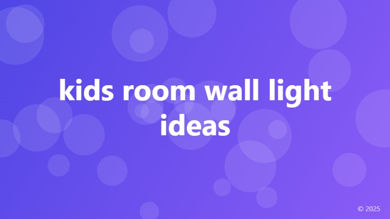 kids room wall light ideas