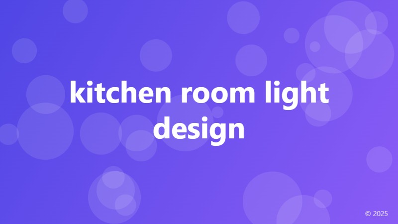 kitchen room light design