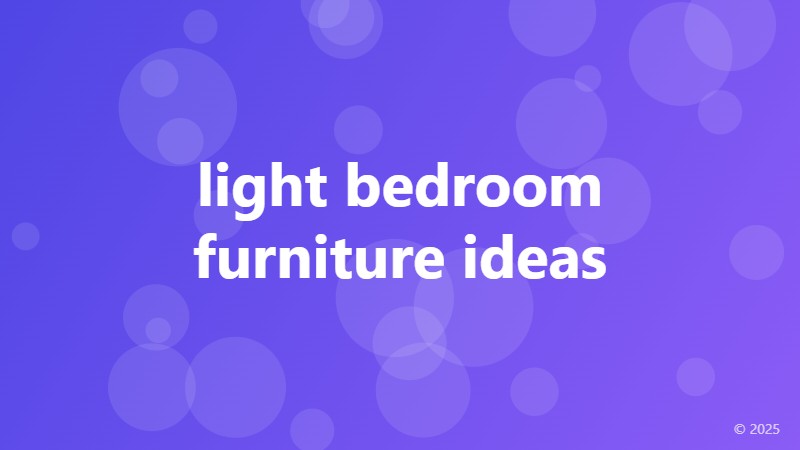 light bedroom furniture ideas