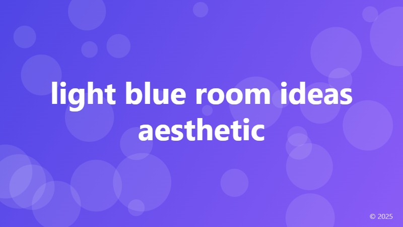 light blue room ideas aesthetic