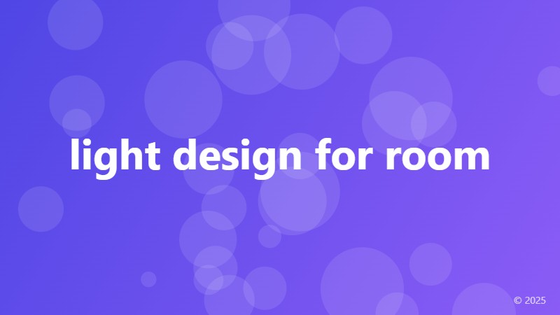 light design for room