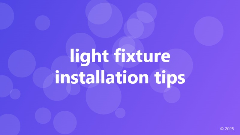 light fixture installation tips