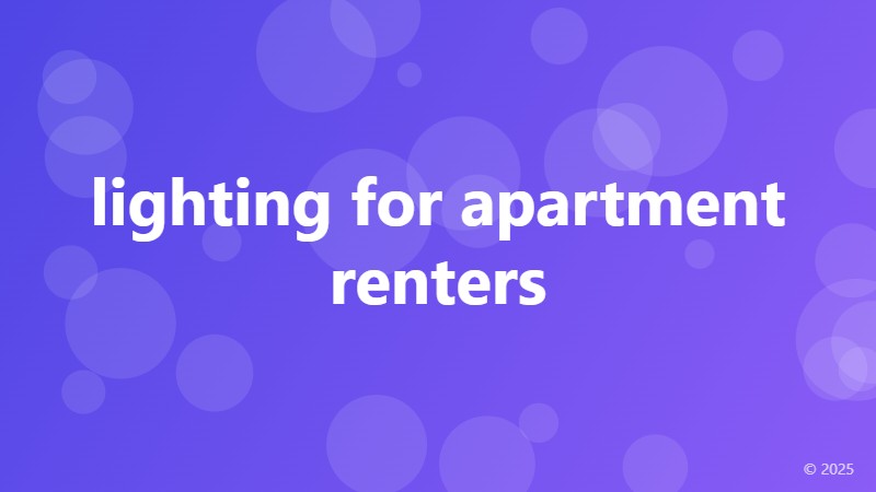 lighting for apartment renters