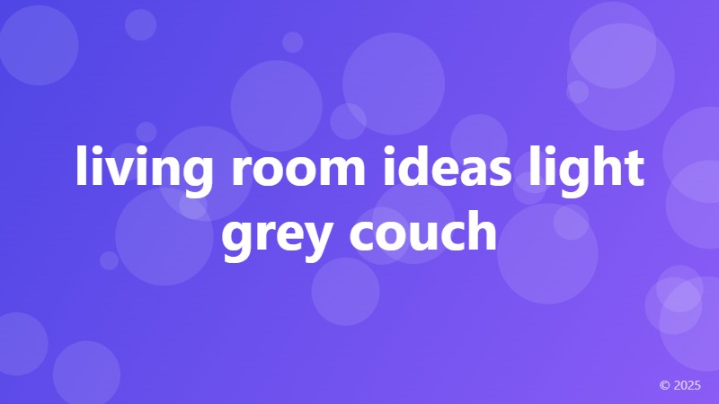 living room ideas light grey couch