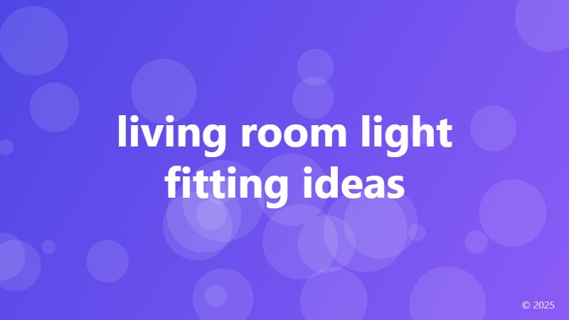 living room light fitting ideas