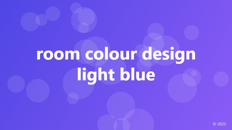 room colour design light blue
