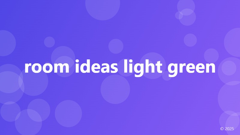 room ideas light green