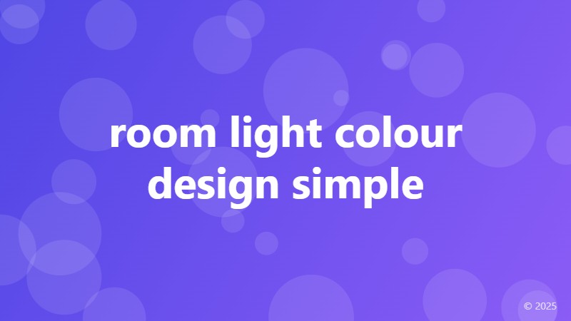 room light colour design simple