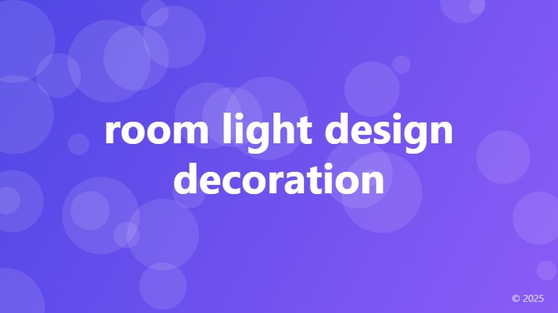 room light design decoration