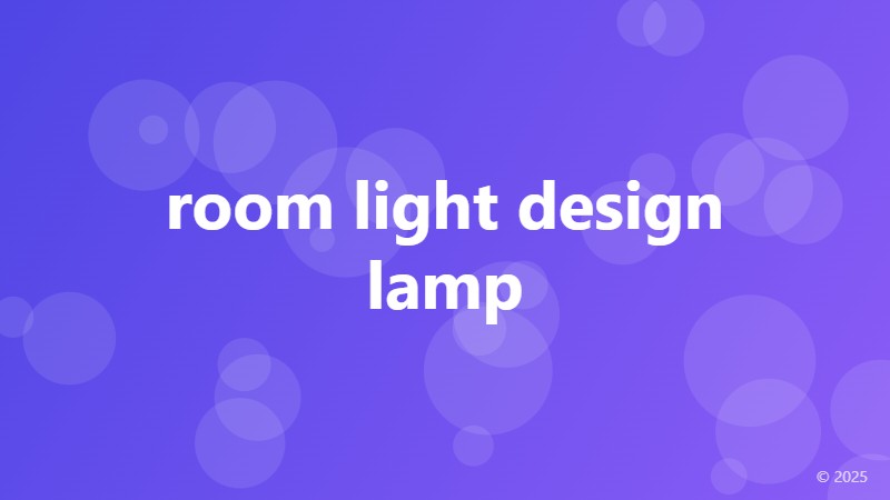 room light design lamp