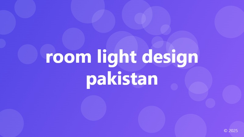 room light design pakistan
