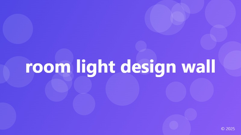 room light design wall