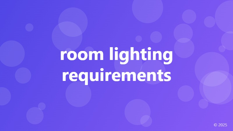room lighting requirements
