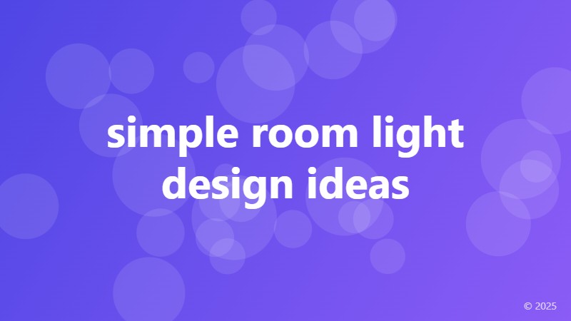simple room light design ideas