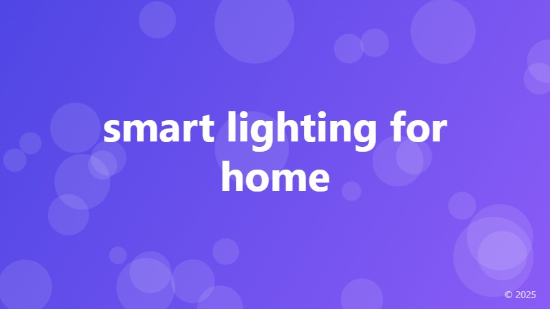 smart lighting for home