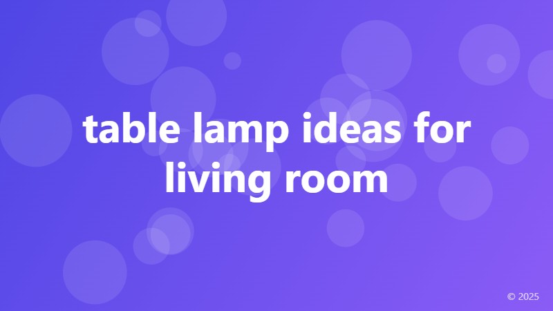 table lamp ideas for living room