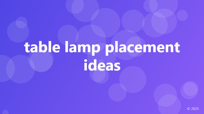 table lamp placement ideas