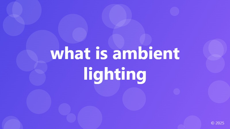 what is ambient lighting